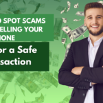 How to Spot Scams When Selling Your Used Phone: Tips for a Safe Transaction