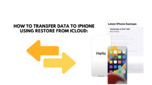 transfer data to iphone & restore from icloud