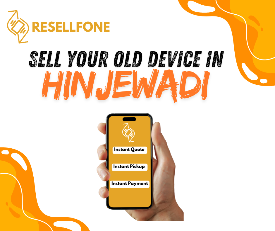 Sell Old Device in Hinjewadi