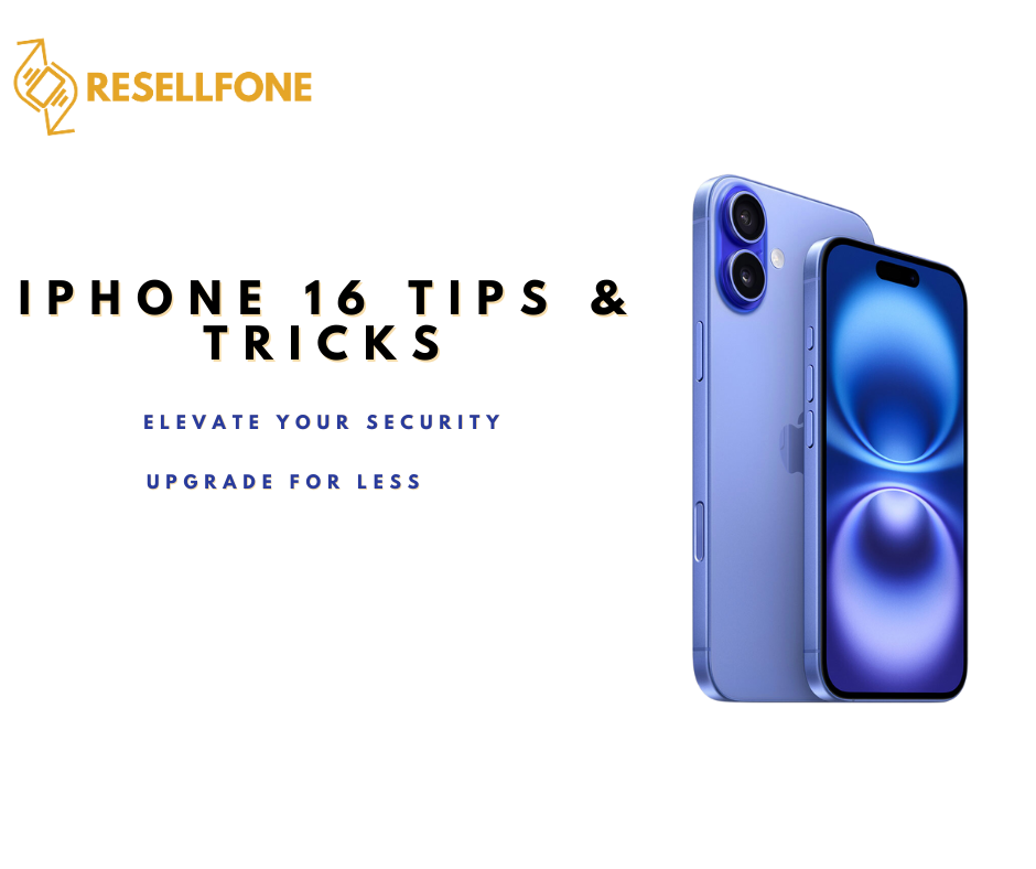 iPhone 16 Tips & Tricks: Elevate Your Security and Upgrade for Less