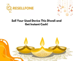 Sell Your Used Device This Diwali and Get Instant Cash!