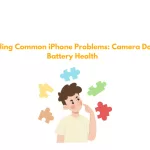 Unveiling Common iPhone Problems: Camera Dots & Battery Health